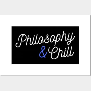 Philosophy and chill Posters and Art